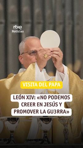  El papa Le�n XIV, durante la celebraci�n de la misa en la Sagrada Familia: 