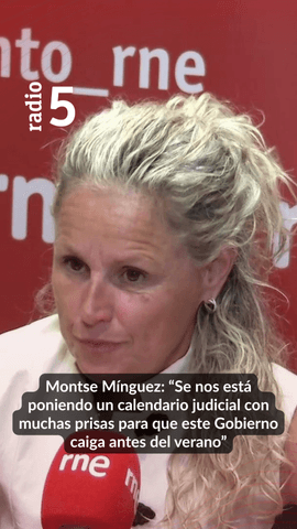 Montse Mínguez, portavoz del PSOE, en el programa Parlamento de Radio 5 ha denunciado un calendario judicial “con muchas prisas” para que el Gobierno “caiga antes del verano”.