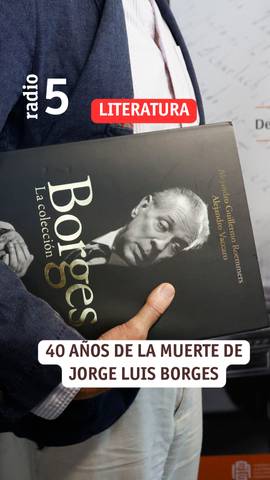 Hace unos d�as se cumpl�a el 40 aniversario de la muerte de Jorge Luis Borges.