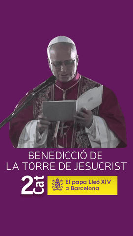  El papa Lle� XIV beneeix la Torre de Jesucrist de la Sagrada Fam�lia.