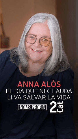  La periodista Anna Al�s recorda a #NomsPropis el dia que el pilot Niki Lauda li va salvar la vida.