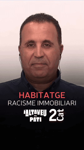  El Hamid denuncia a l'#AltaveuPati el racisme immobiliari que, segons explica, ha patit: 