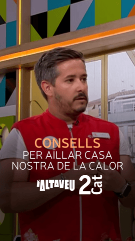 En Carles Gal� ens dona consells per a�llar casa nostra de la calor i preparar-nos a la pujada de les temperatures.