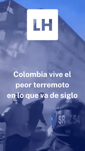 Colombia vive el peor terremoto en lo que va de siglo.