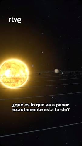 En t�rminos astron�micos, �qu� es lo que va a pasar exactamente esta tarde?