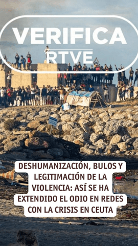 Deshumanización, bulos y legitimación de la violencia: así se ha extendido el odio en redes con la crisis en Ceuta.