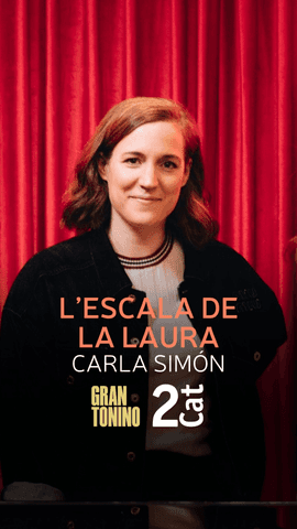 La directora de cine Carla Sim�n es posa a prova a l'escala de la Laura a #GranTonino