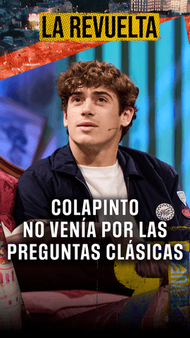 Colapinto no ha venido antes al programa por las Preguntas Clásicas pero es lo que hay, es parada en boxes obligatoria en la entrevista.