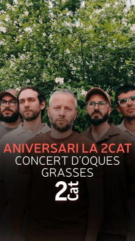  Celebra el primer aniversari de #La2Cat amb una cita històrica: l'últim concert d'Oques Grasses.